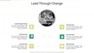 Lead Through Change In Powerpoint And Google Slides Cpb