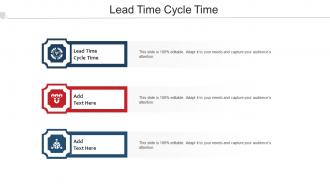 Lead Time Cycle Time Ppt Powerpoint Presentation Professional File Formats Cpb
