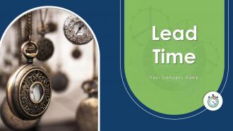 Lead Time Powerpoint Ppt Template Bundles