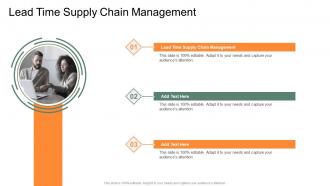 Lead Time Supply Chain Management In Powerpoint And Google Slides Cpb