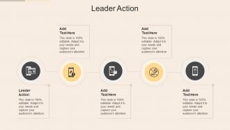 Leader Action In Powerpoint And Google Slides Cpb
