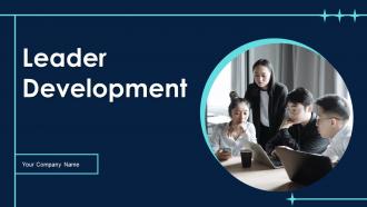 Leader Development Powerpoint Ppt Template Bundles