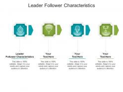Leader follower characteristics ppt powerpoint presentation pictures background cpb