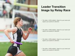 Leader Transition Image By Relay Race