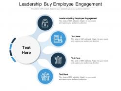 Leadership buy employee engagement ppt powerpoint presentation show deck cpb