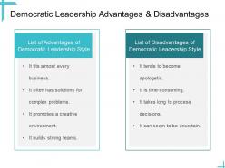 Leadership Democratic Leadership Advantages And Disadvantages Ppt Show Guide