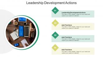 Leadership Development Actions In Powerpoint And Google Slides Cpb