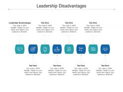 Leadership disadvantages ppt powerpoint presentation pictures graphics cpb