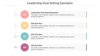 Leadership Goal Setting Examples In Powerpoint And Google Slides Cpb