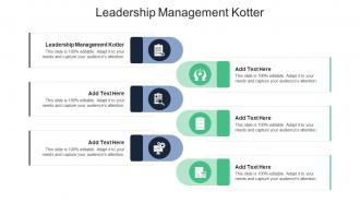 Leadership Management Kotter In Powerpoint And Google Slides Cpb