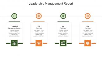 Leadership Management Report In Powerpoint And Google Slides Cpb