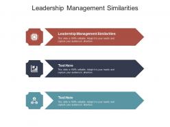 Leadership management similarities ppt powerpoint presentation show cpb