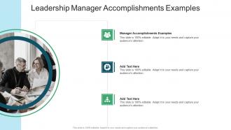 Leadership Manager Accomplishments Examples In Powerpoint And Google Slides Cpb