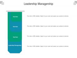Leadership managership ppt powerpoint presentation file information cpb