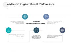 Leadership organizational performance ppt powerpoint presentation pictures slide download cpb