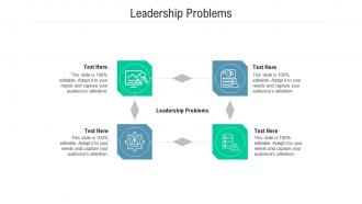 Leadership problems ppt powerpoint presentation file example topics cpb