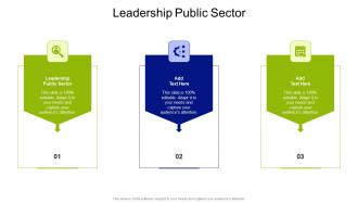 Leadership Public Sector In Powerpoint And Google Slides Cpb