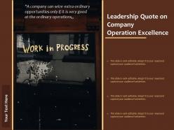 Leadership quote on company operation excellence