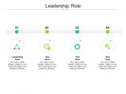 Leadership role ppt powerpoint presentation icon diagrams cpb
