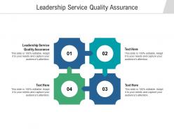 Leadership service quality assurance ppt powerpoint presentation icon files cpb