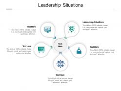 Leadership situations ppt powerpoint presentation inspiration sample cpb