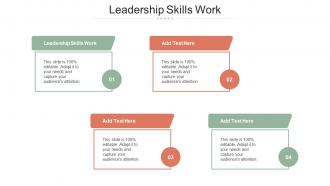 Leadership Skills Work In Powerpoint And Google Slides Cpb