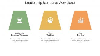 Leadership Standards Workplace Ppt Powerpoint Presentation Ideas Styles Cpb