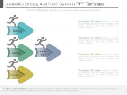 Leadership strategy and vision business ppt templates