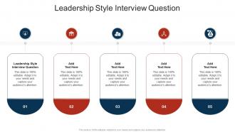 Leadership Style Interview Question In Powerpoint And Google Slides Cpb