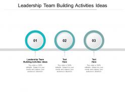 Leadership team building activities ideas ppt powerpoint presentation icon cpb
