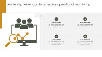 Leadership Team Icon For Effective Operational Monitoring