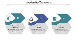 Leadership teamwork ppt powerpoint presentation infographic template maker cpb
