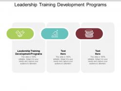 Leadership training development programs ppt powerpoint presentation file graphics tutorials cpb
