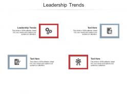Leadership trends ppt powerpoint presentation ideas background designs cpb