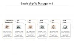 Leadership vs management ppt powerpoint presentation summary display cpb