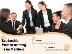 Leadership woman meeting team members