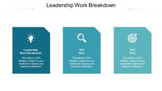 Leadership work breakdown ppt powerpoint presentation file graphics cpb