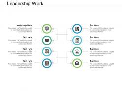 Leadership work ppt powerpoint presentation infographics gridlines cpb