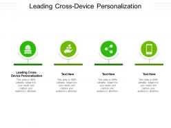 Leading cross device personalization ppt powerpoint presentation file samples cpb