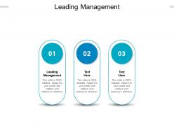 Leading management ppt powerpoint presentation icon format ideas cpb