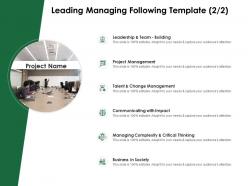 Leading managing following template project management ppt powerpoint presentation model