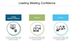 Leading meeting confidence ppt powerpoint presentation summary backgrounds cpb