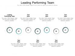 Leading performing team ppt powerpoint presentation picture cpb
