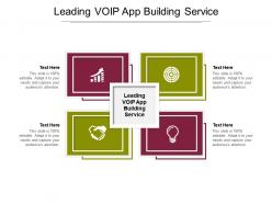 Leading voip app building service ppt powerpoint presentation icon graphic images cpb