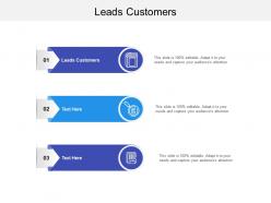 Leads customers ppt powerpoint presentation styles background image cpb