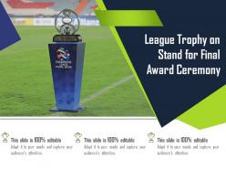 League Trophy On Stand For Final Award Ceremony