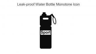 Leak Proof Water Bottle Monotone Icon In Powerpoint Pptx Png And Editable Eps Format