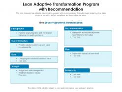 Lean adaptive transformation program with recommendation
