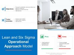 Lean and six sigma operational approach model