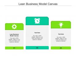 Lean business model canvas ppt powerpoint presentation layouts slide download cpb